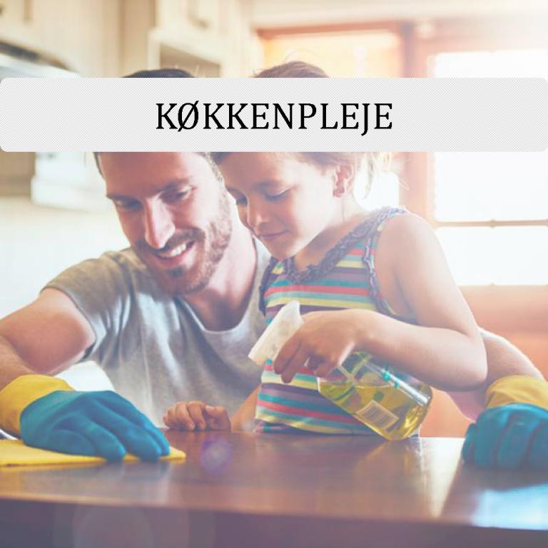 Køkkenpleje