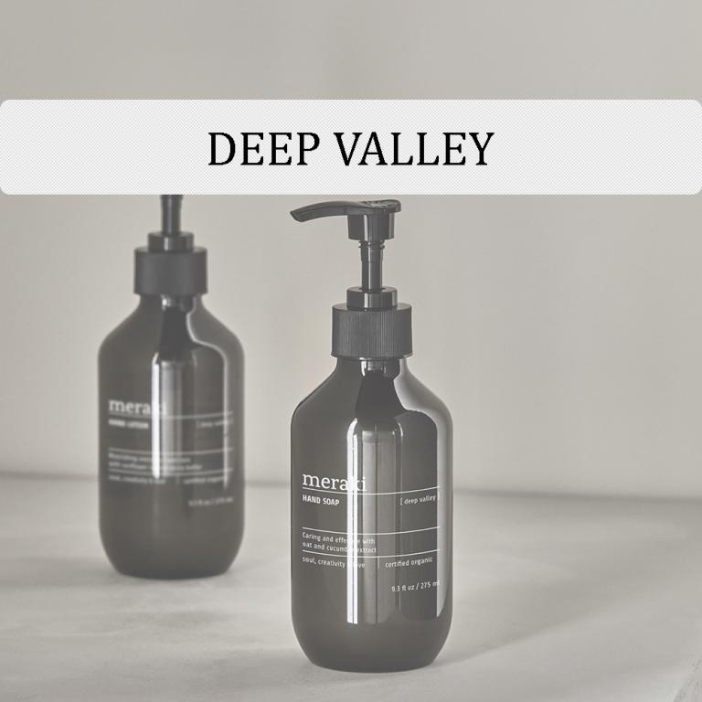 Deep Valley, Meraki serie